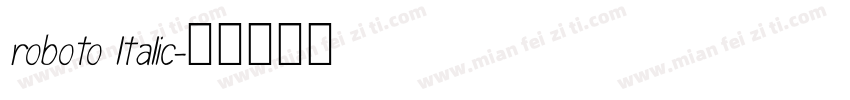roboto ltalic字体转换